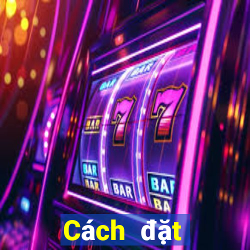 Cách đặt cược XSBDI ngày 25