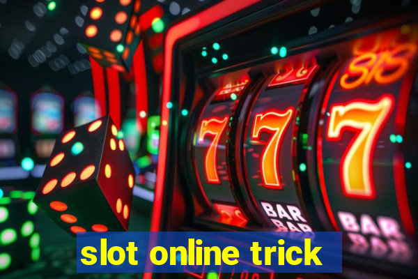 slot online trick