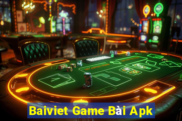 Baiviet Game Bài Apk