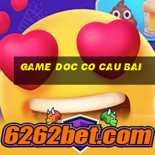 game doc co cau bai