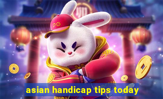 asian handicap tips today