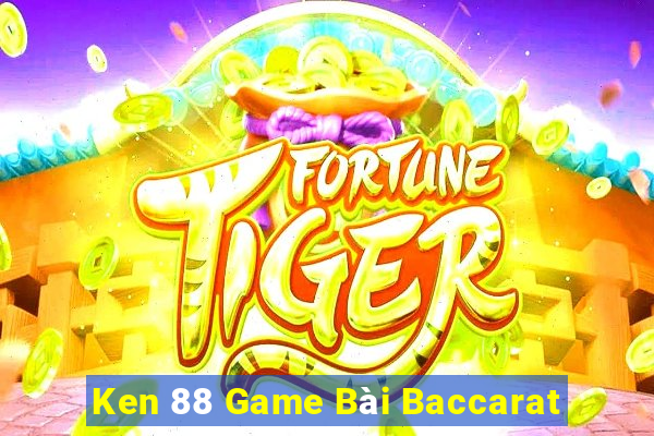 Ken 88 Game Bài Baccarat