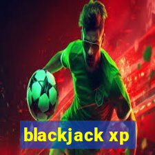 blackjack xp