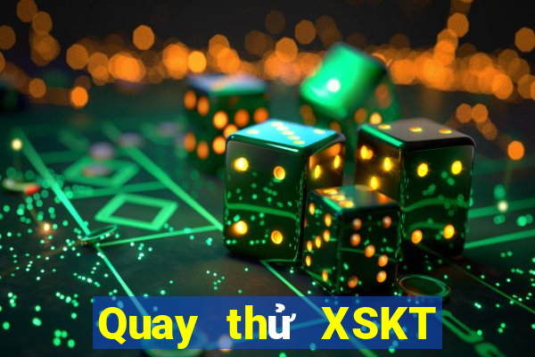 Quay thử XSKT ngày 4