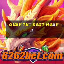 Quay thử XSKT ngày 4