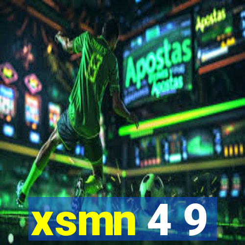 xsmn 4 9