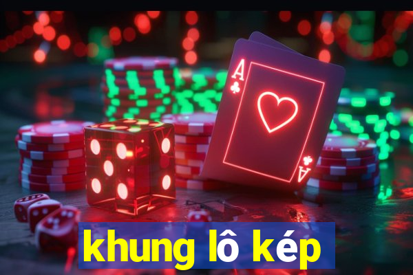 khung lô kép