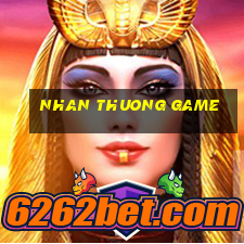 nhan thuong game