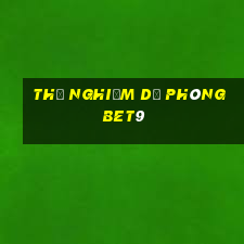 Thử nghiệm dự phòng bet9