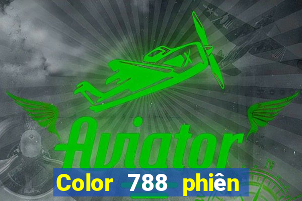 Color 788 phiên bản mới