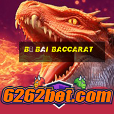 bộ bài baccarat