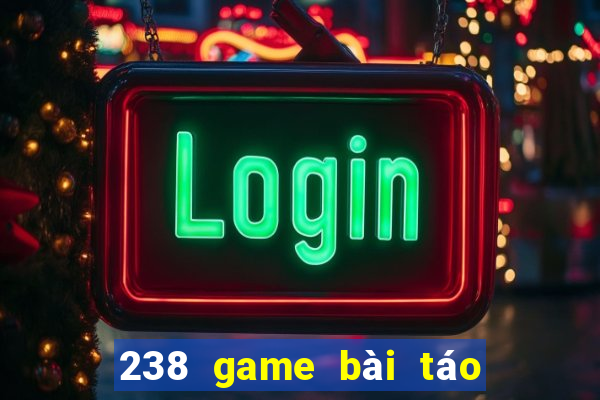 238 game bài táo phiên bản