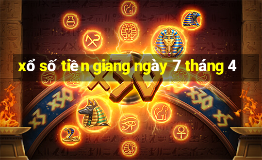 xổ số tiền giang ngày 7 tháng 4