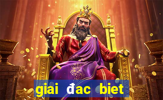 giai đac biet theo thang