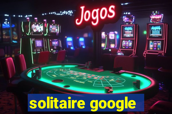 solitaire google