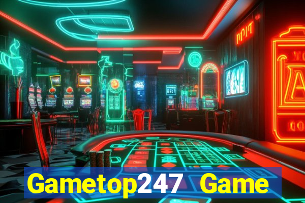 Gametop247 Game Bài Cào