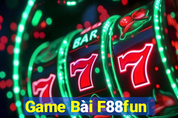 Game Bài F88fun