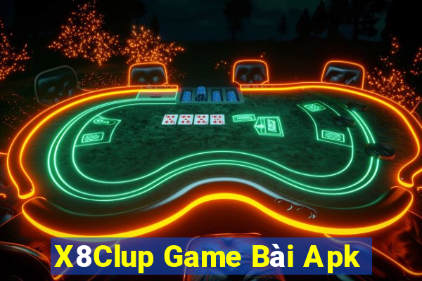 X8Clup Game Bài Apk