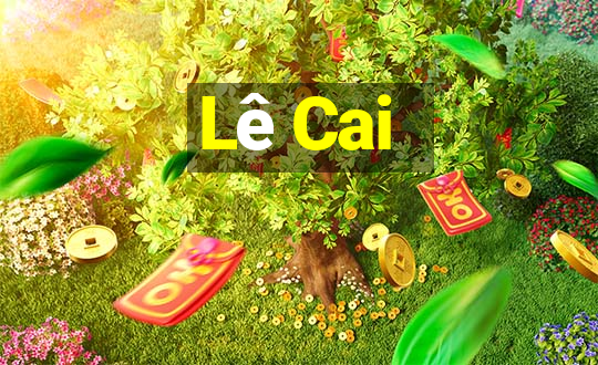 Lê Cai