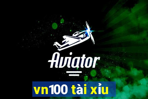 vn100 tài xỉu