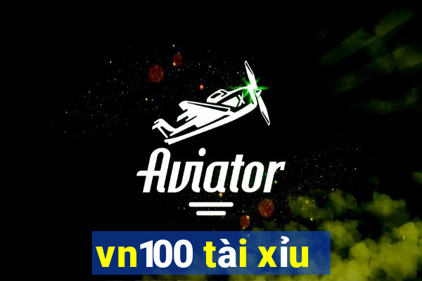 vn100 tài xỉu