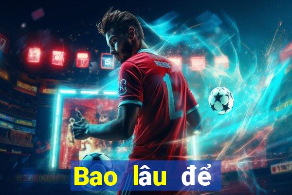 Bao lâu để bảo trì ag net