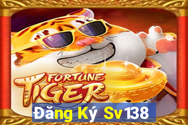 Đăng Ký Sv138