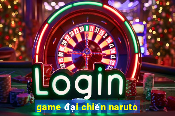 game đại chiến naruto