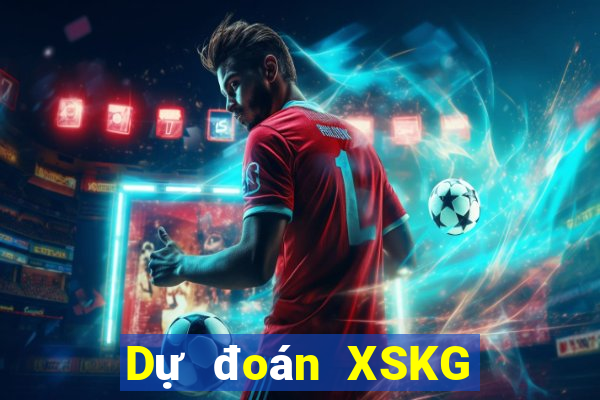 Dự đoán XSKG ngày 24