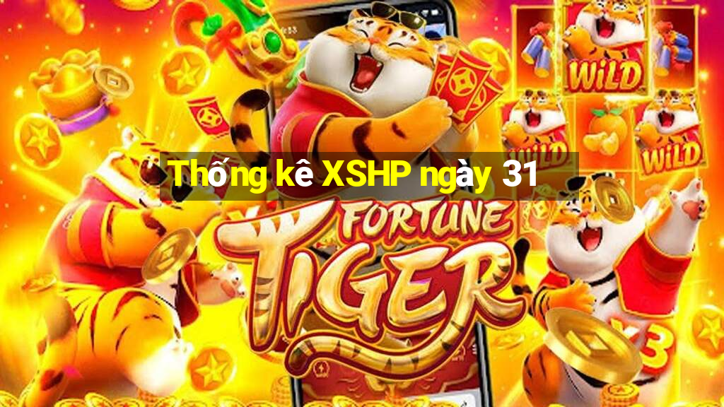 Thống kê XSHP ngày 31