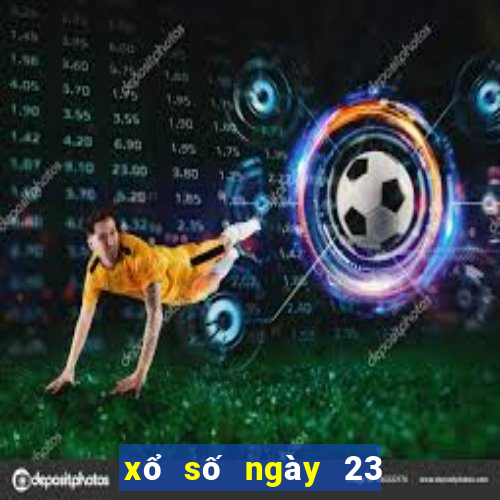 xổ số ngày 23 tháng 09 năm 2024