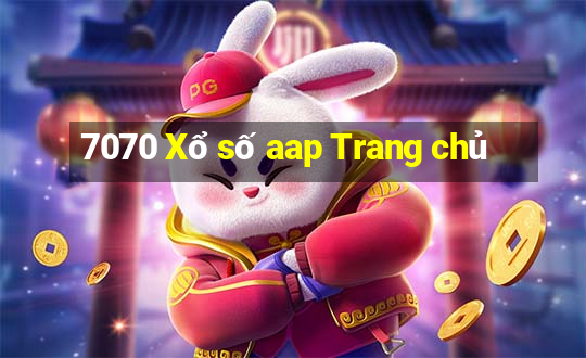 7070 Xổ số aap Trang chủ