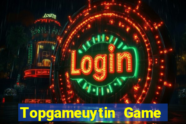 Topgameuytin Game Bài 52