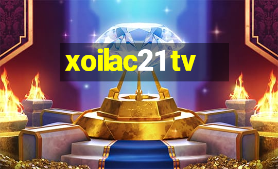 xoilac21 tv