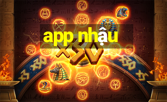 app nhậu