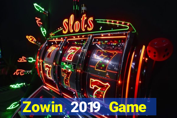 Zowin 2019 Game Bài Vip