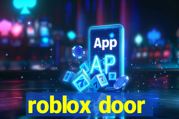 roblox door