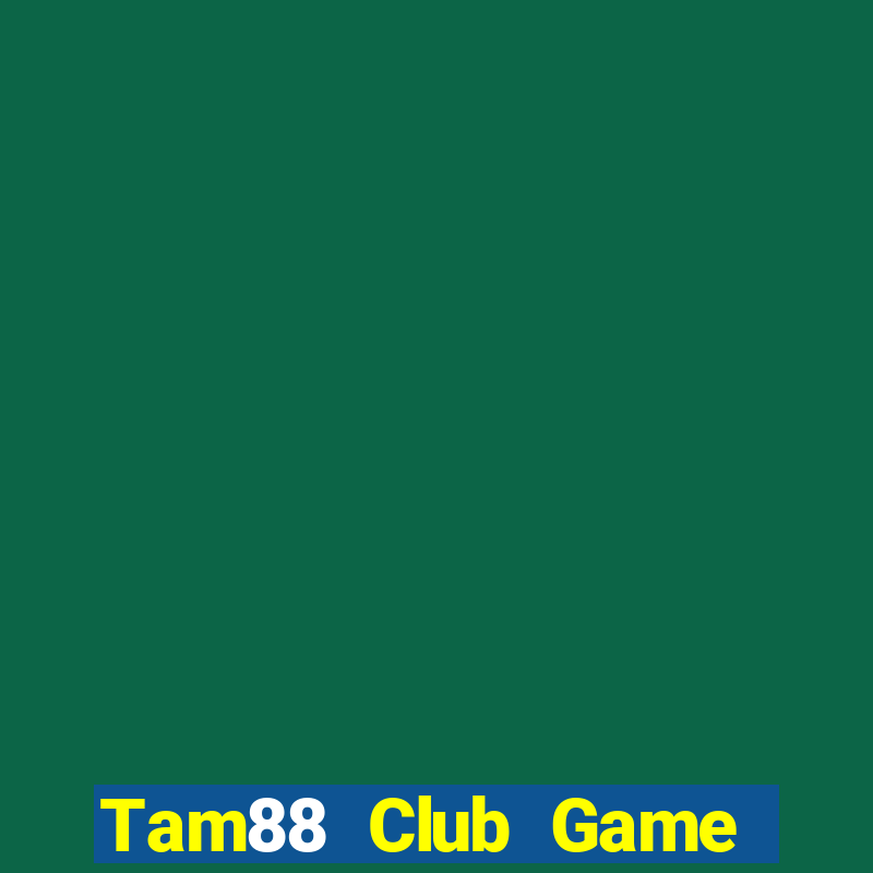 Tam88 Club Game Bài King