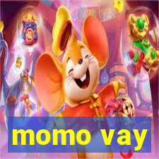 momo vay