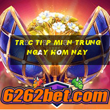 trực tiếp miền trung ngày hôm nay