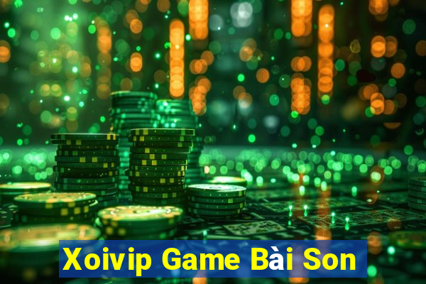 Xoivip Game Bài Son