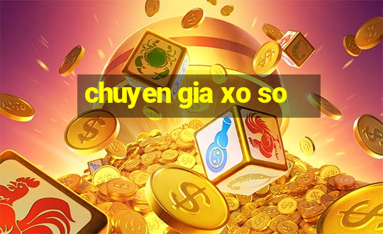 chuyen gia xo so