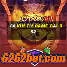 88.Vin Tải Game Bài B52