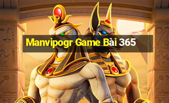 Manvipogr Game Bài 365