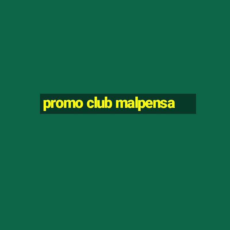 promo club malpensa