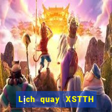 Lịch quay XSTTH ngày 15