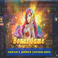 caesars palace restaurants