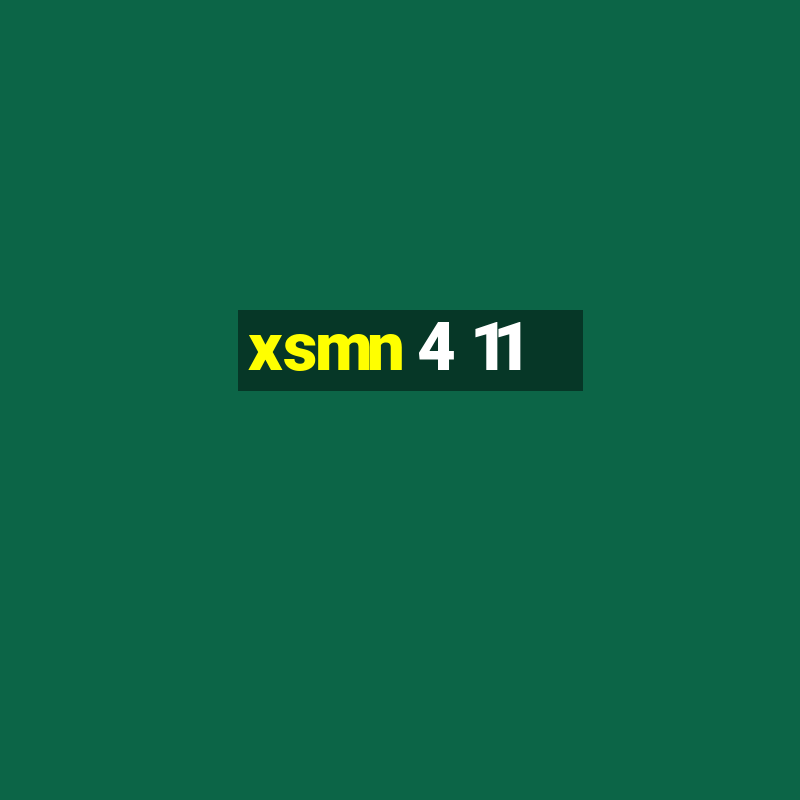 xsmn 4 11