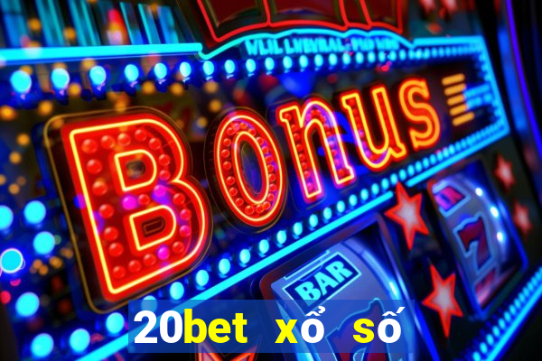 20bet xổ số Chọn Vương Tải về