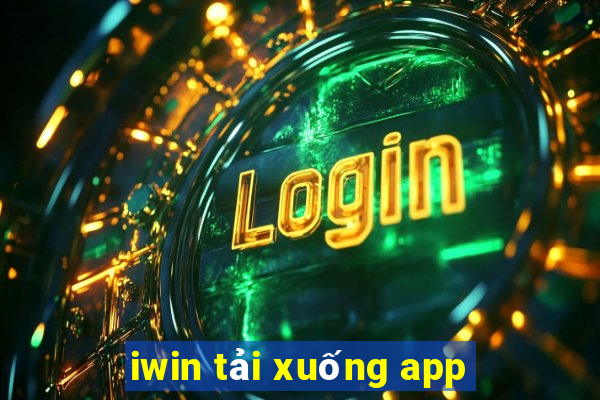 iwin tải xuống app